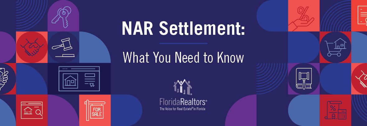 NAR Settlement: What You Need to Know with Florida Realtors
