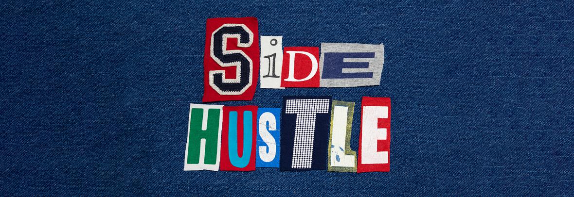 collage of letters that spell the words Side Hustle on blue background