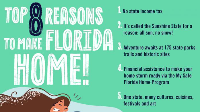 Top 8 Reasons to Make Florida Home infographic